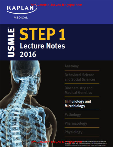 USMLE Step 1 Lecture Notes 2016: Immunology and Microbiology