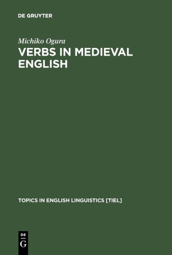 Verbs in Medieval English: Differences in Verb Choice in Verse and Prose