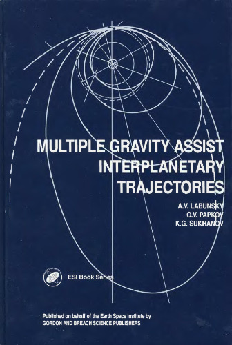 Multiple Gravity Assist Interplanetary Trajectories
