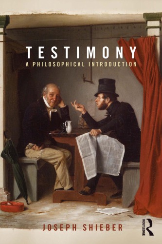 Testimony: A Philosophical Introduction