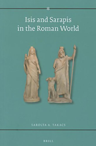 Isis and Sarapis in the Roman World