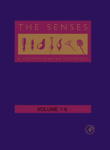 The Senses: A Comprehensive Reference