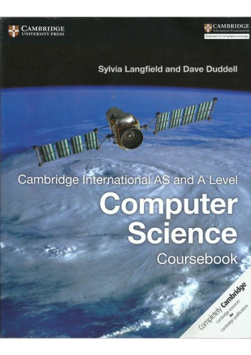 Cambridge International AS and A Level Computer Science Coursebook