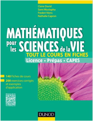 Mathématiques pour les sciences de la vie : tout le cours en fiches : licence, prépas, Capes