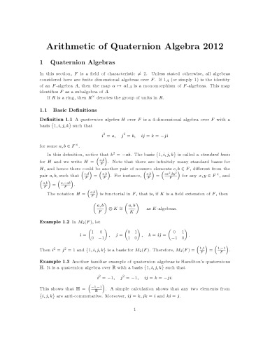 Arithmetic of Quaternion Algebra 2012