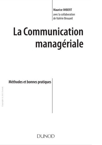 La communication managériale : méthodes et bonnes pratiques