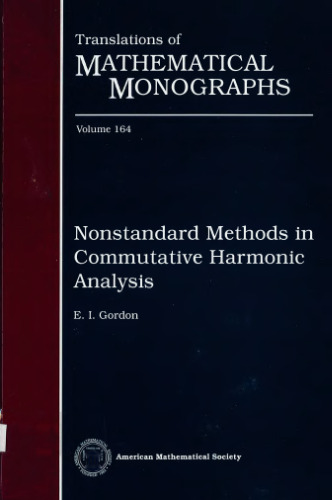Nonstandard Methods in Commutative Harmonic Analysis