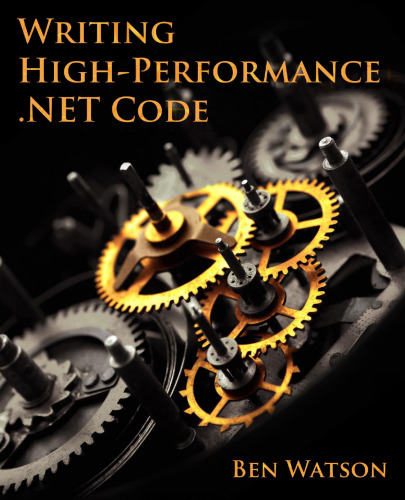Writing High-Performance .NET Code