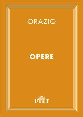 Opere. Testo latino a fronte