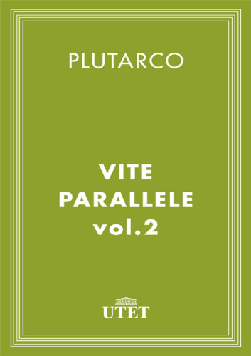Vite parallele. Testo greco a fronte