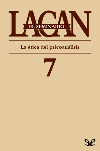 La ética del psicoanálisis