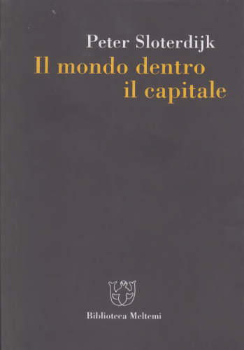 Il mondo dentro il capitale