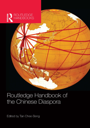 Routledge Handbook of the Chinese Diaspora