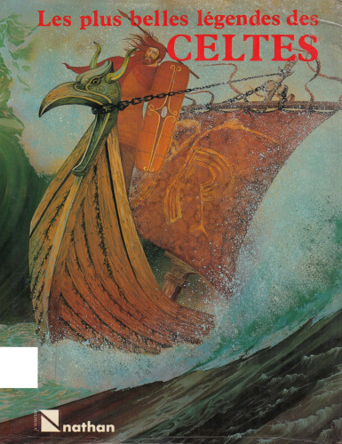 Les plus belles legendes des celtes