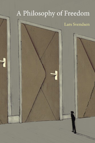 A Philosophy of Freedom