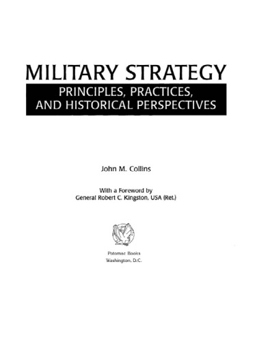 Military Strategy: Principles, Practices, and Historical Perspectives