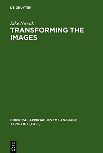 Transforming the Images: Ergativity and Transitivity in Inuktitut (Eskimo)