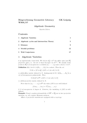 Algebraic Geometry (Geometric Literacy, GK Leipzig WS06/07)