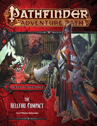 Pathfinder Adventure Path #103: The Hellfire Compact (Hell’s Vengeance 1 of 6)