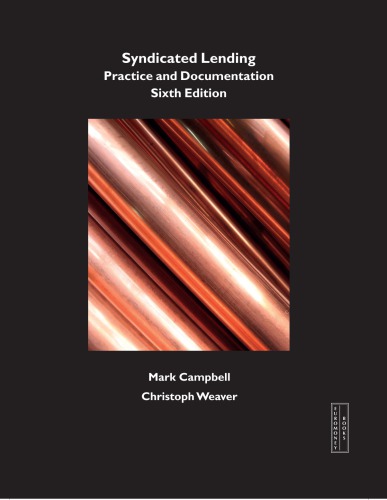 Syndicated Lending: Practice and Documentation