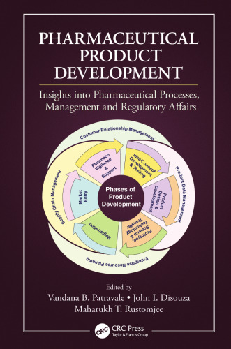 Pharmaceutical product development : insights into pharmaceutical