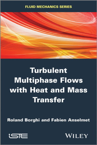 Turbulent multiphase flows with heat and mass transfer