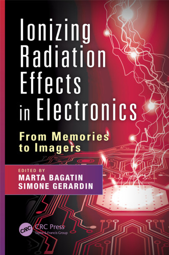 Ionizing radiation effects in electronics : from memories to imagers