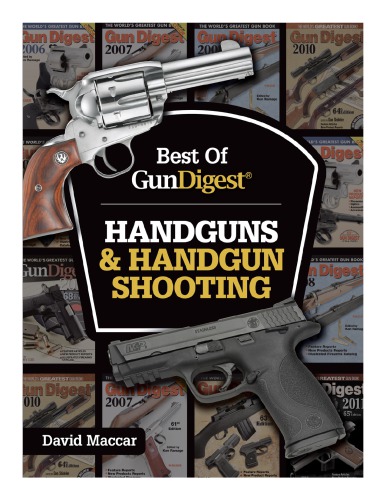Best of Gun Digest - Handguns & Handgun Shooting