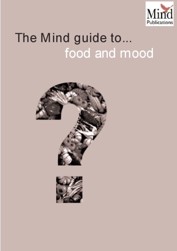 The Mind guide to food and mood