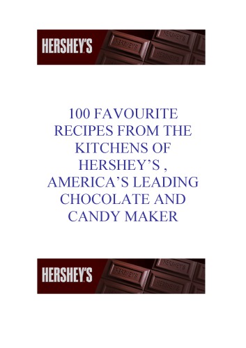 Hershey's homemade : over 100 recipes for today's life-styles