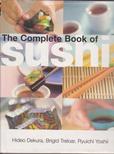 The complete book of sushi