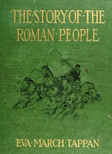 The story of the Roman people : an elementary history of Rome