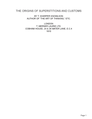 The origins of popular superstitions and customs