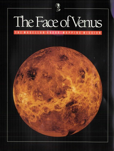 The face of Venus : the Magellan radar-mapping mission