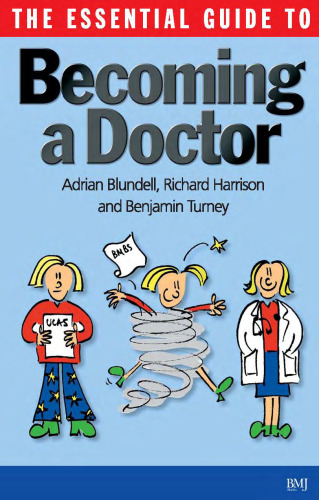 The essential guide to becoming a doctor