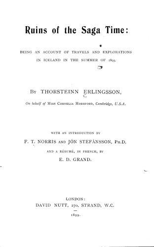 Ruins of the saga time: being an account of travels and explorations in Iceland in the summer of 1895