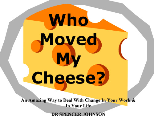 Who moved my cheese? : for kids