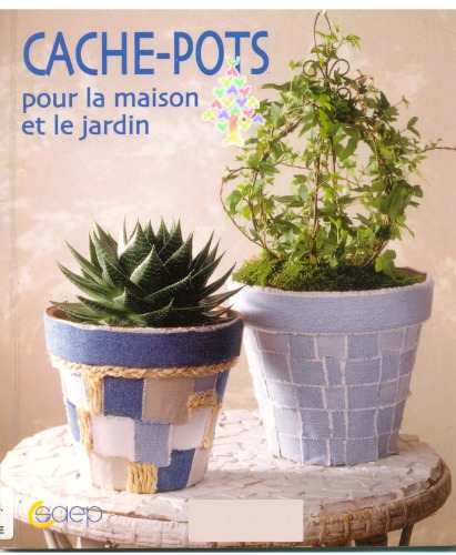 Cache-pots : pour la maison et le jardin