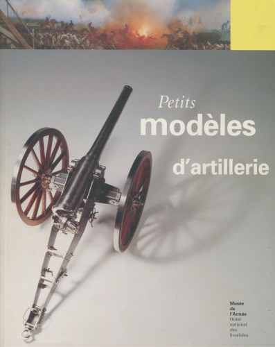 Petits modèles d'artillerie