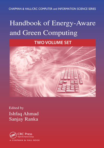 Handbook of energy-aware and green computing two volume sets