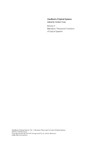 Handbook of Optical Systems, Volume 3: Aberration Theory and Correction of Optical Systems