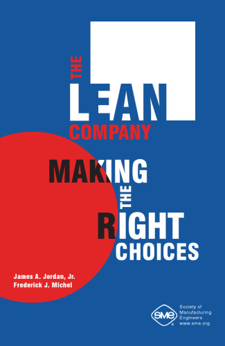 The lean company : making the right choices