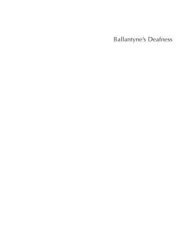 Ballantyne's deafness