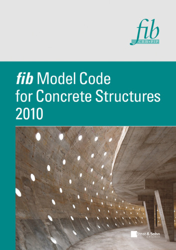 Model code for concrete structures 2010