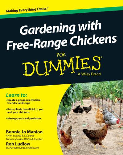 Gardening with free-range chickens for dummies