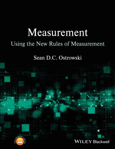Measurement using the new rules of measurement