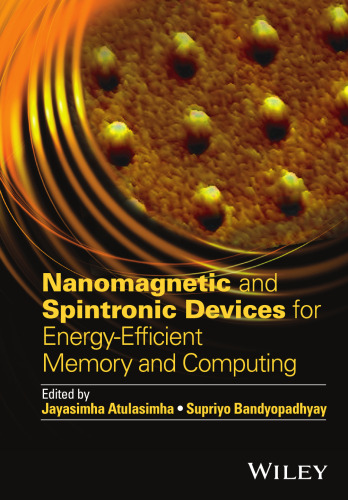 Nanomagnetic and spintronic devices for energy-efficient memory and computing