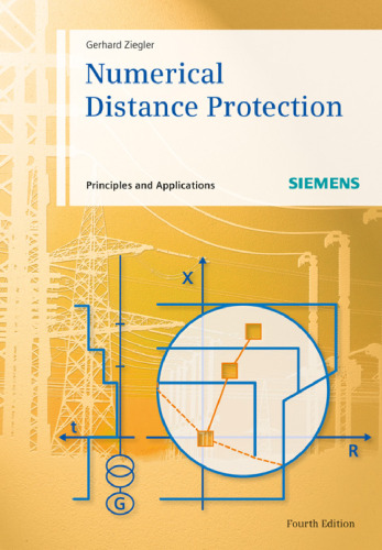 Numerical distance protection : principles and application