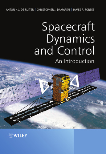 Spacecraft dynamics and control : an introduction