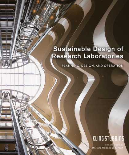 Sustainable design of research laboratories : planning, design, and operation